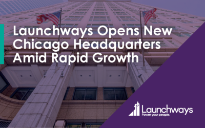 Launchways Opens New Chicago Headquarters Amid Rapid Growth