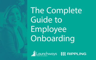 The Complete Guide to Employee Onboarding